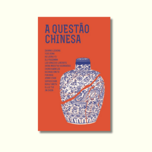 A Questão Chinesa